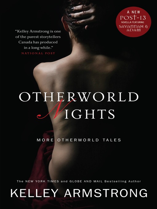 Title details for Otherworld Nights by Kelley Armstrong - Available